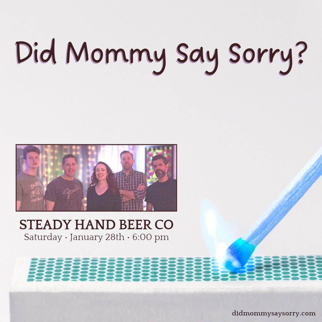 Did-Mommy-Say-Sorry-Steady-Hand-Beer-2023-01-28-INSTAGRAM