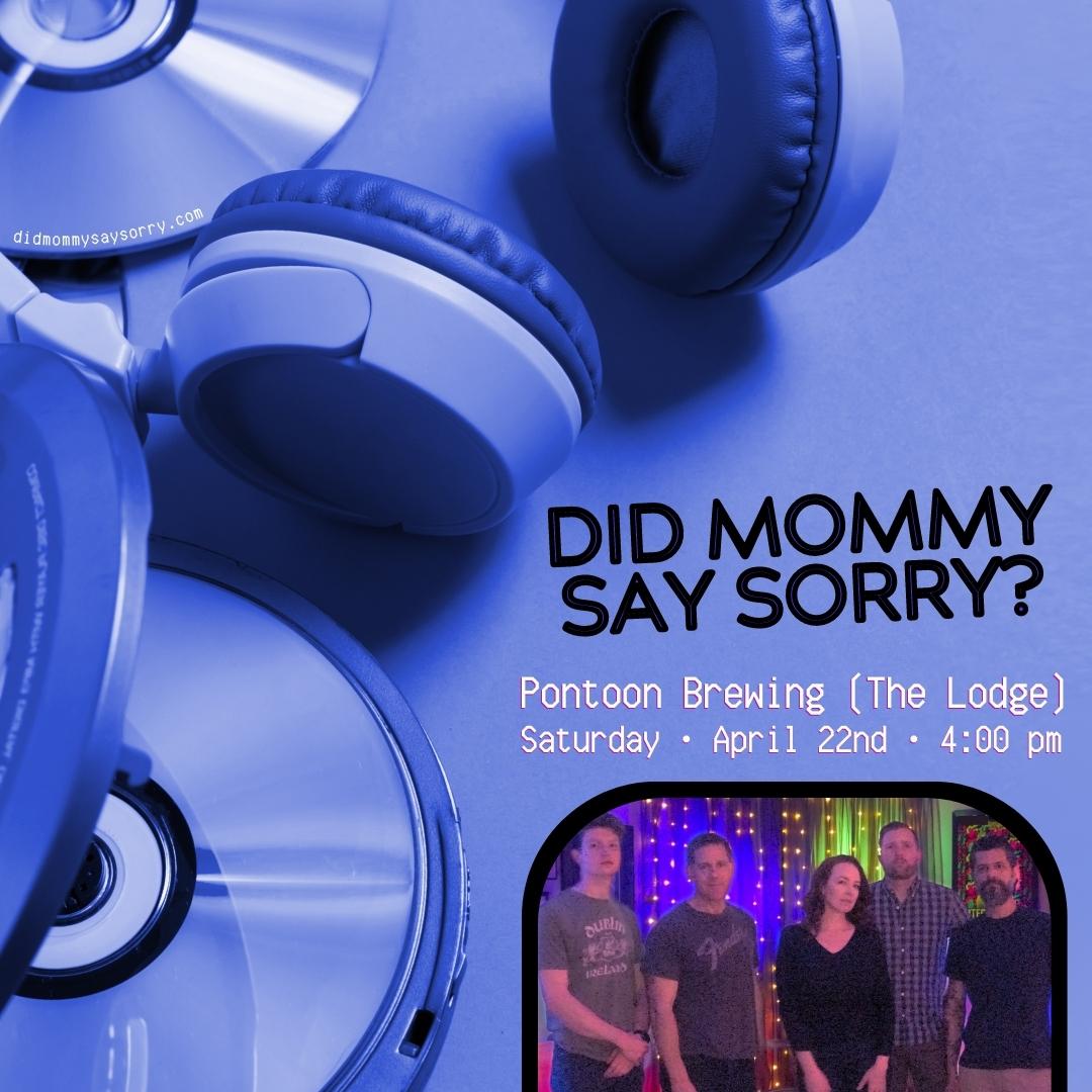 Did-Mommy-Say-Sorry-Pontoon-Brewing-2023-04-22